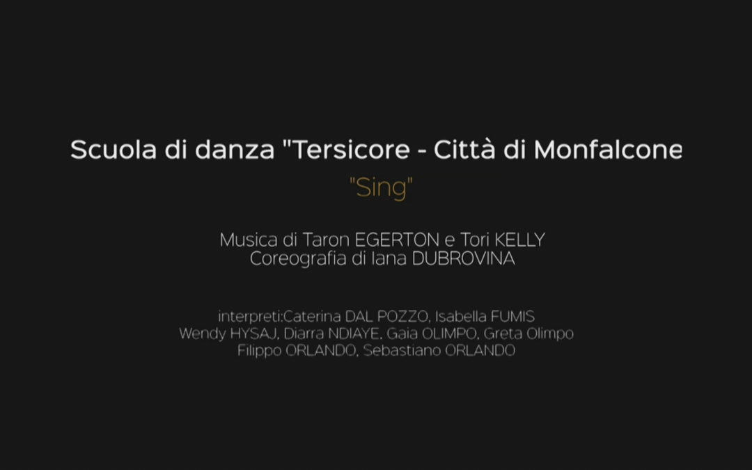 Scuola di Danza “Tersicore” di Monfalcone “SING”